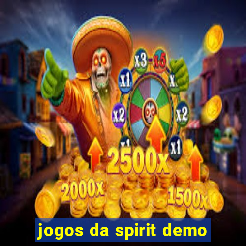 jogos da spirit demo